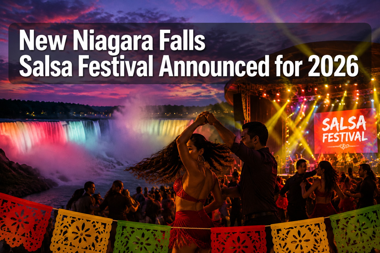 New Niagara Falls Salsa Festival Announced for 2026
